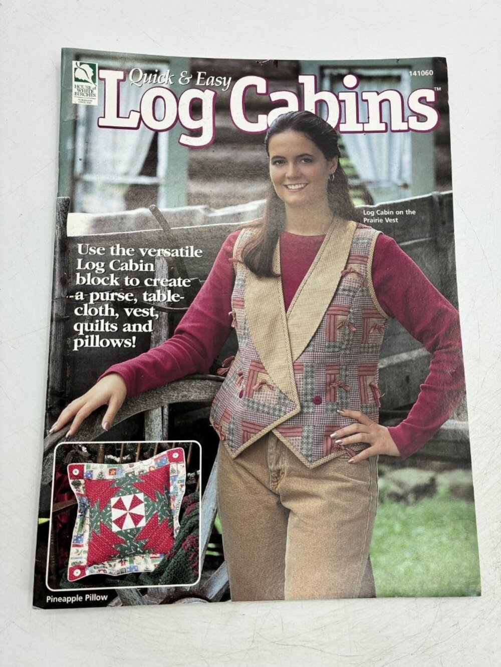 Quick & Easy Log Cabins Quilting Pattern Magazine House of White Birches 141060